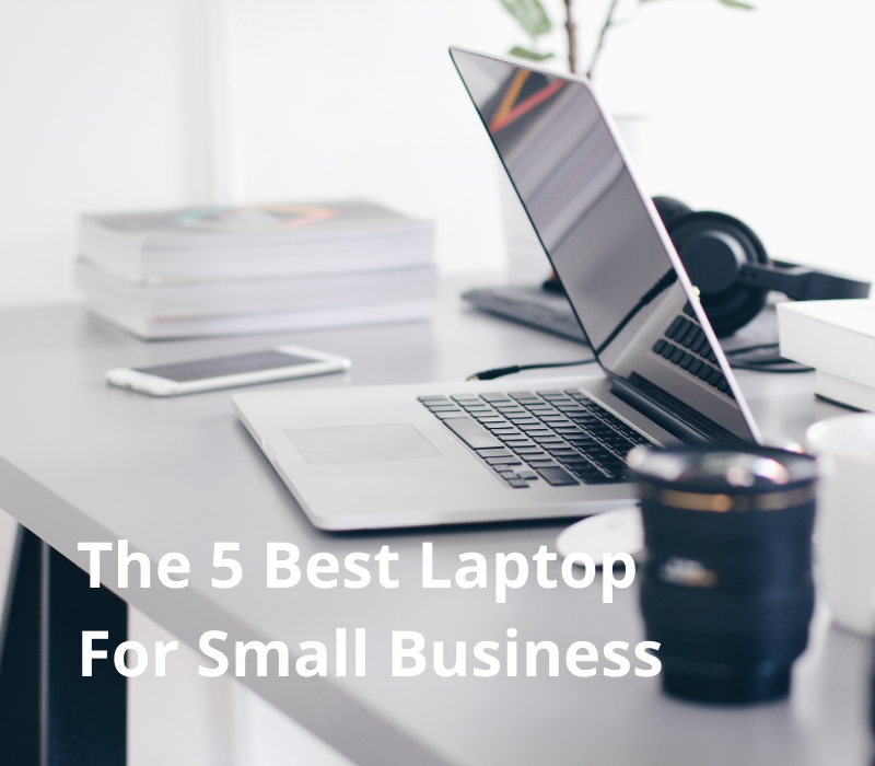 Laptop for Small Business