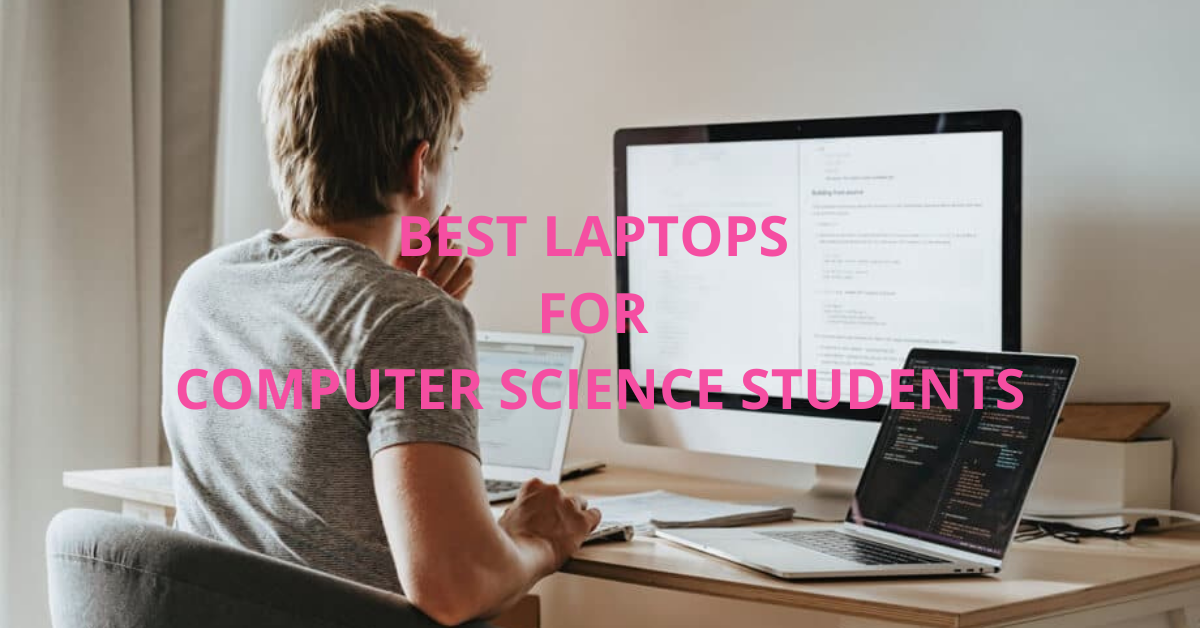 best laptop for computer science students