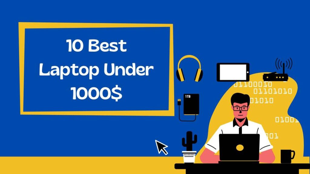Best Laptop Under 1000
