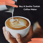 Buy A Sonifer Turkish Coffee Maker